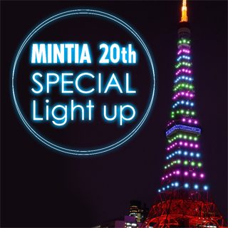 MINTIA 20th Special Light Up